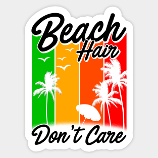 Beach Hair Don't Care Sticker